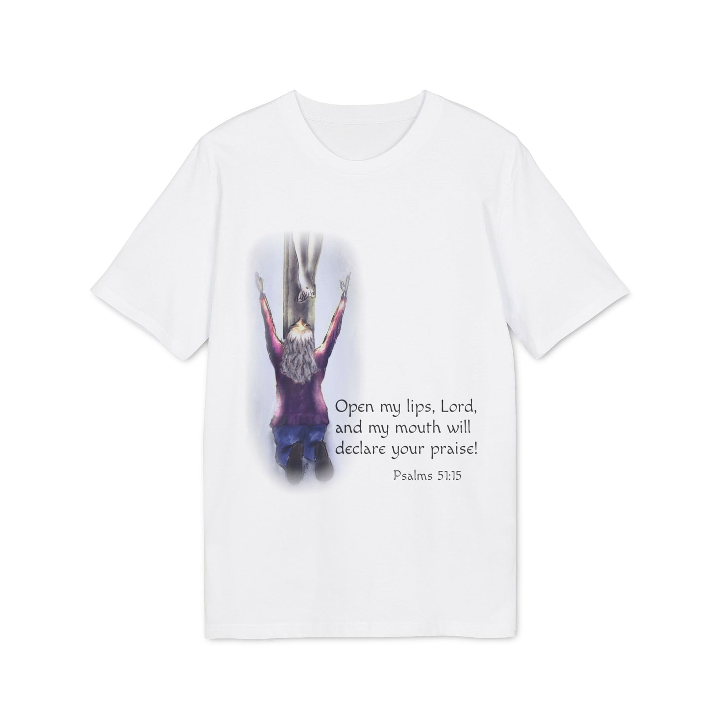 Only You, Jesus - Inspirational Prayer T-Shirt, Christian Tee, Faith-Based Clothing, Psalm 51:15, Religious Gift, Unisex Spiritual Wear