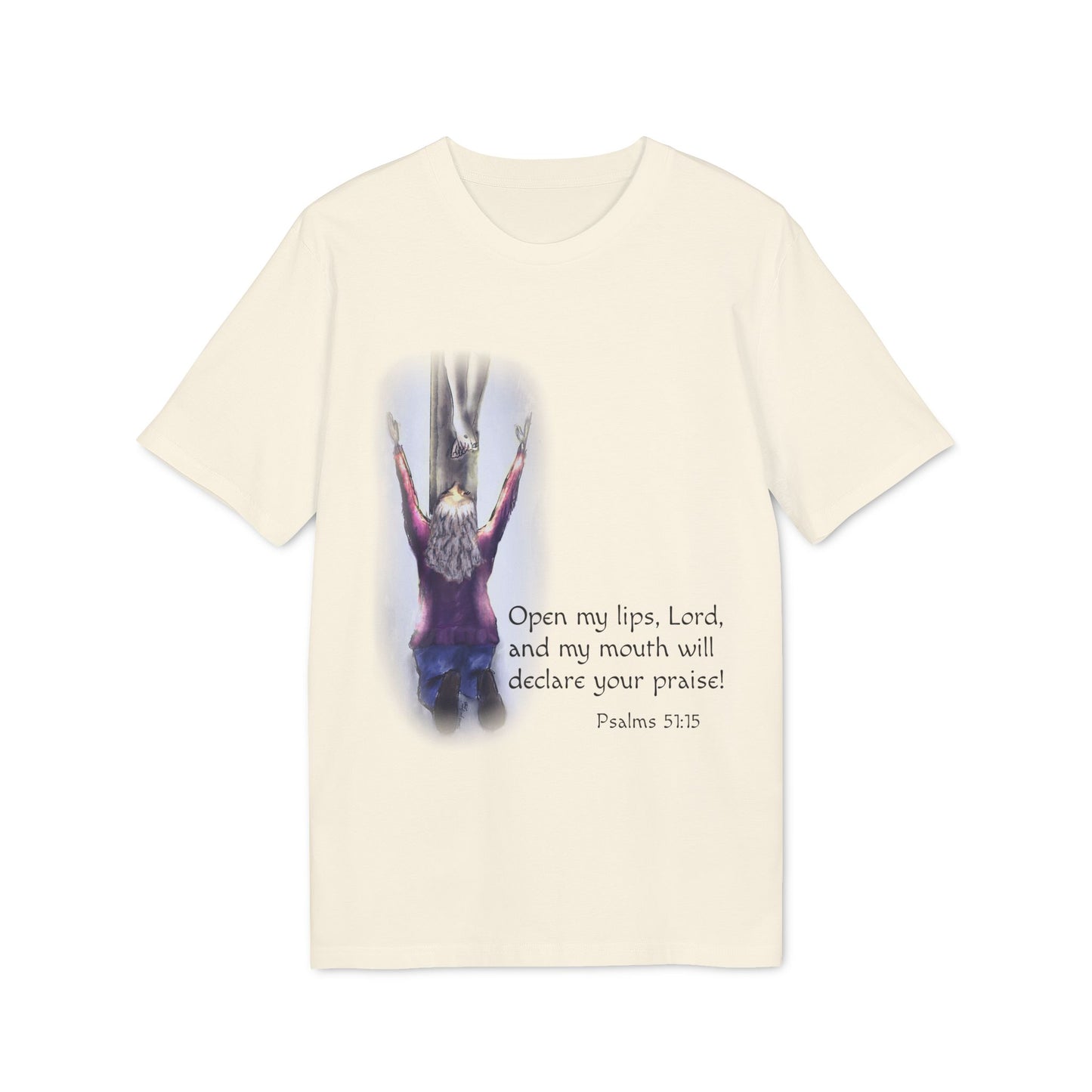 Only You, Jesus - Inspirational Prayer T-Shirt, Christian Tee, Faith-Based Clothing, Psalm 51:15, Religious Gift, Unisex Spiritual Wear