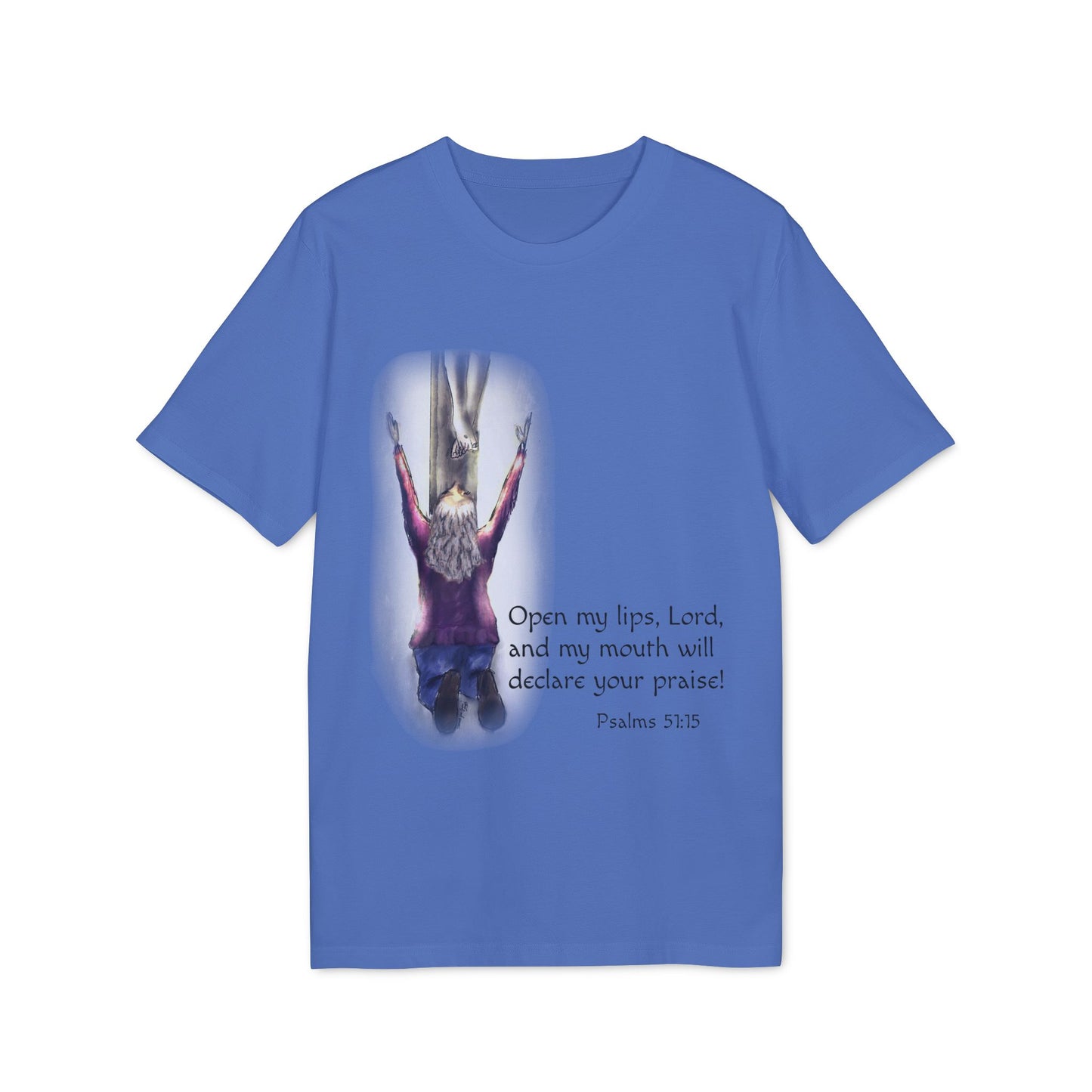 Only You, Jesus - Inspirational Prayer T-Shirt, Christian Tee, Faith-Based Clothing, Psalm 51:15, Religious Gift, Unisex Spiritual Wear