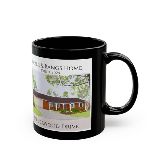 Meyer Bangs Home Black Mug (11oz, 15oz)