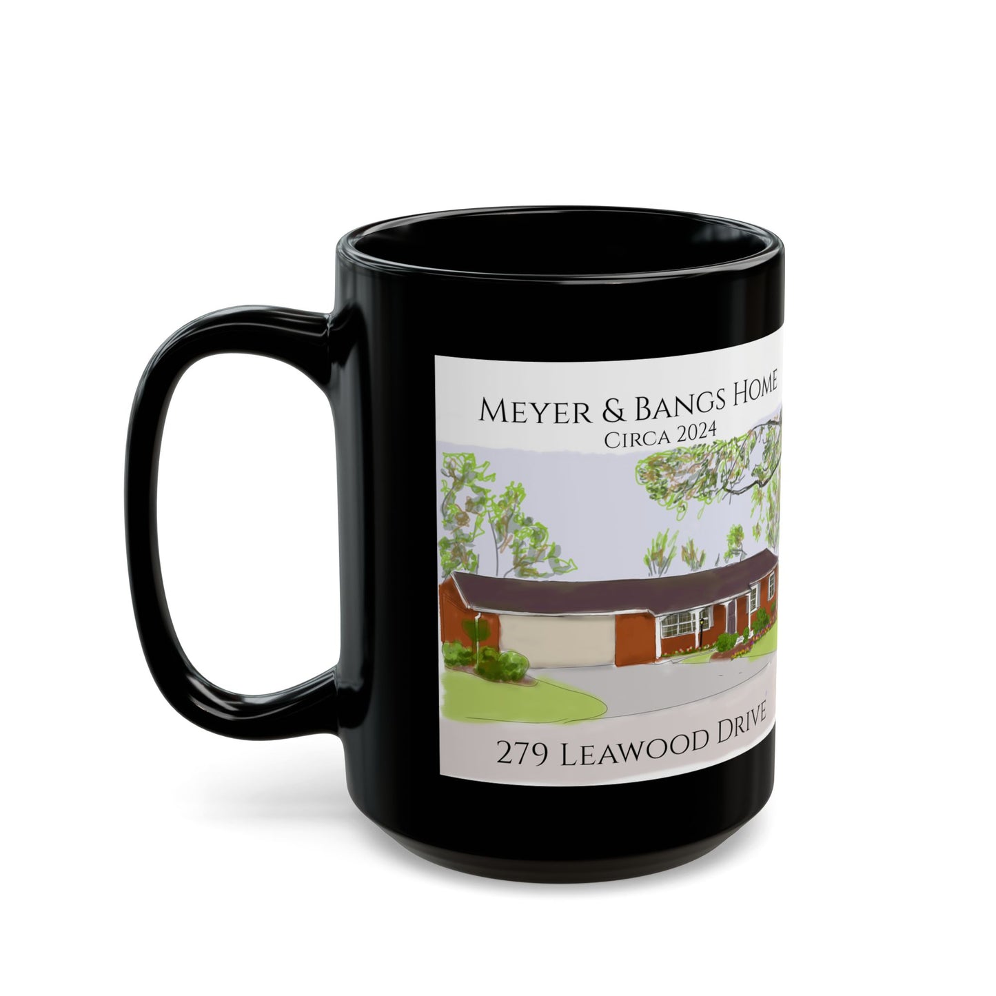 Meyer Bangs Home Black Mug (11oz, 15oz)