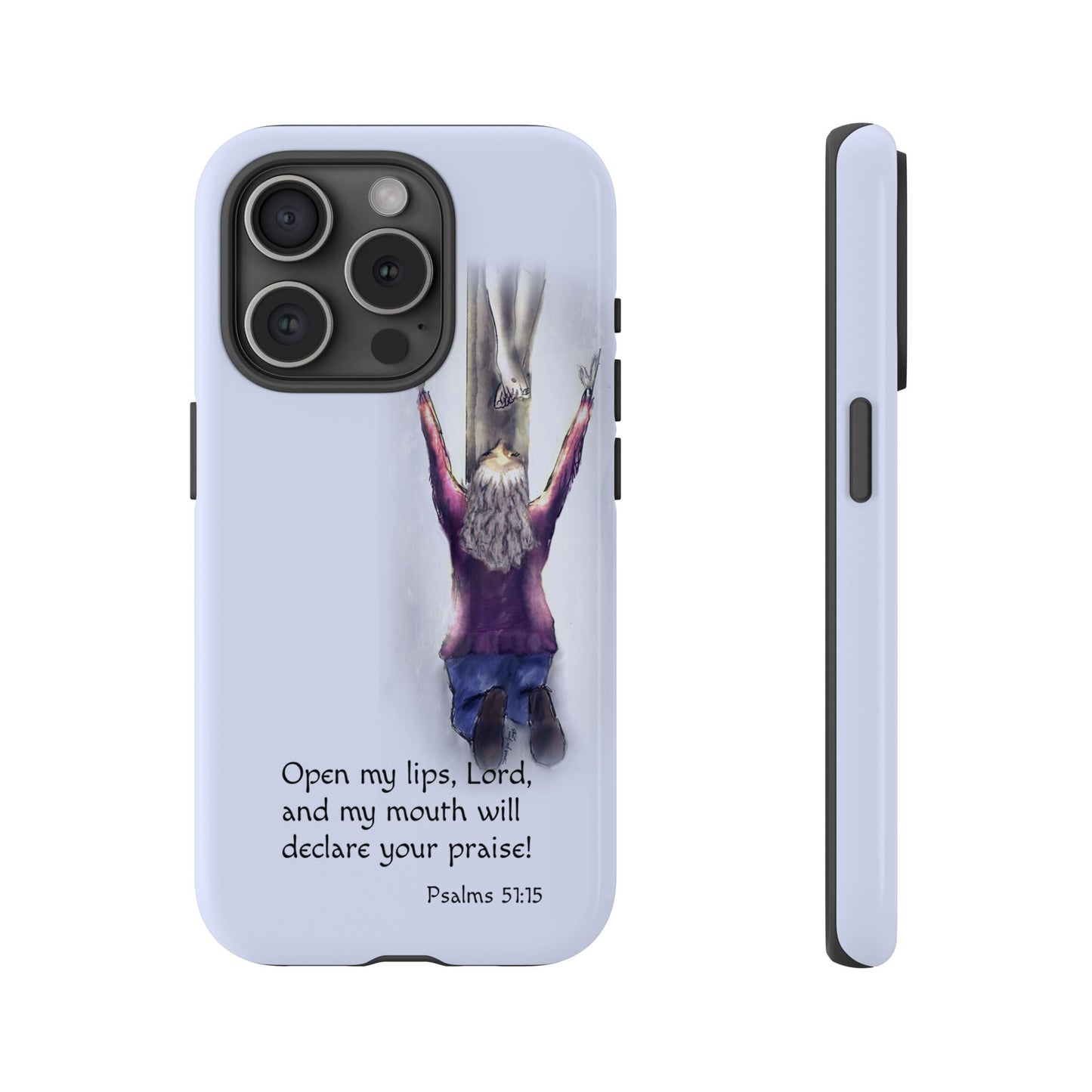 Only You, Jesus - Phone Case with Inspirational Design - Open My Lips, Lord, Christian Gift for Young Adults, Thoughtful Christian Decor, Scripture Phone Case